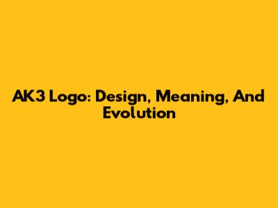 AK3 Logo: Design, Meaning, And Evolution