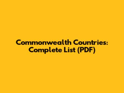 Commonwealth Countries: Complete List (PDF)