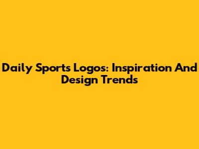 Daily Sports Logos: Inspiration And Design Trends