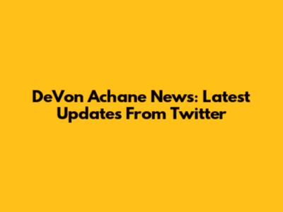 De'Von Achane News: Latest Updates From Twitter