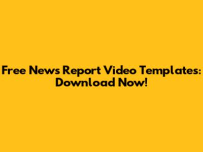 Free News Report Video Templates: Download Now!