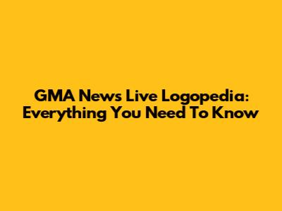 GMA News Live Logopedia: Everything You Need To Know