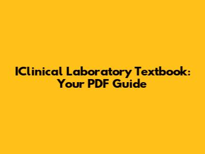 IClinical Laboratory Textbook: Your PDF Guide