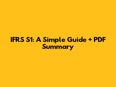 IFRS S1: A Simple Guide + PDF Summary