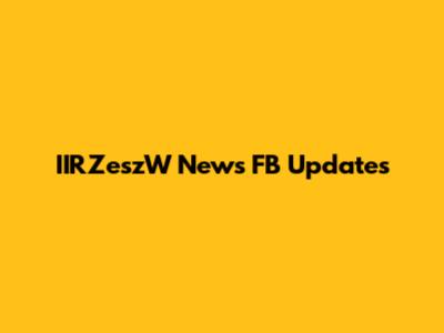 IIRZeszW News FB Updates