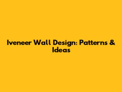 Iveneer Wall Design: Patterns & Ideas