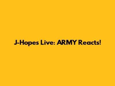 J-Hope's Live: ARMY Reacts!