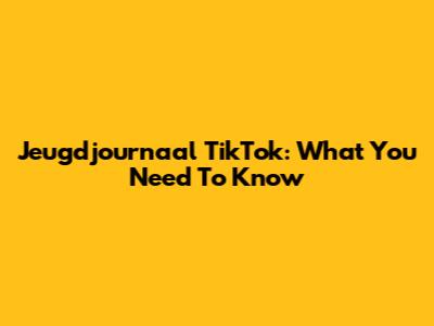 Jeugdjournaal TikTok: What You Need To Know