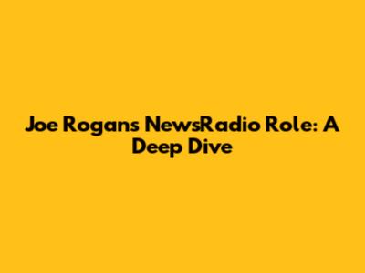 Joe Rogan's NewsRadio Role: A Deep Dive