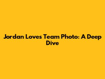Jordan Love's Team Photo: A Deep Dive