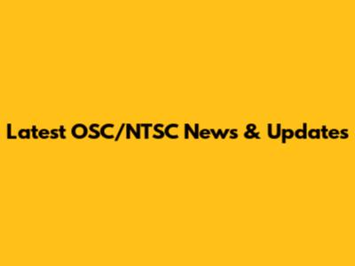 Latest OSC/NTSC News & Updates