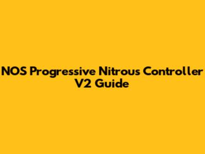 NOS Progressive Nitrous Controller V2 Guide