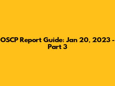 OSCP Report Guide: Jan 20, 2023 - Part 3