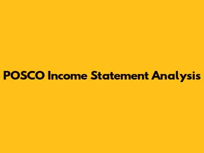 POSCO Income Statement Analysis