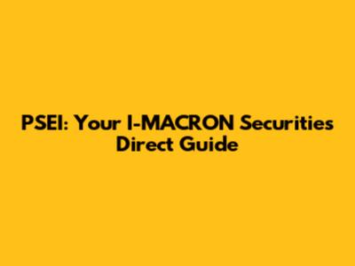 PSEI: Your I-MACRON Securities Direct Guide