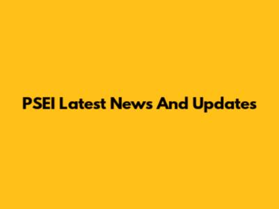 PSEI Latest News And Updates