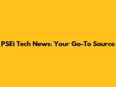 PSEi Tech News: Your Go-To Source