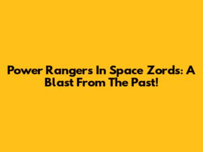Power Rangers In Space Zords: A Blast From The Past!