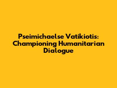 Pseimichaelse Vatikiotis: Championing Humanitarian Dialogue