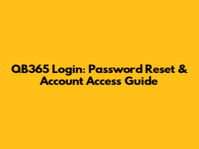 QB365 Login: Password Reset & Account Access Guide
