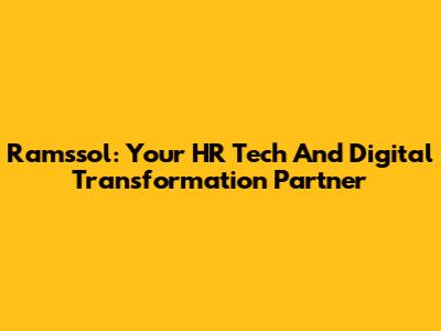 Ramssol: Your HR Tech And Digital Transformation Partner