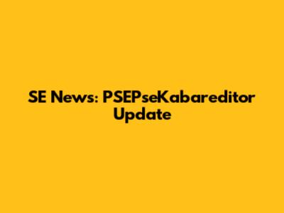 SE News: PSEPseKabareditor Update