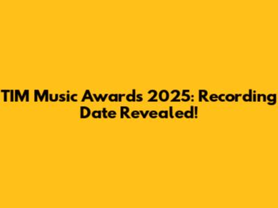 TIM Music Awards 2025: Recording Date Revealed!