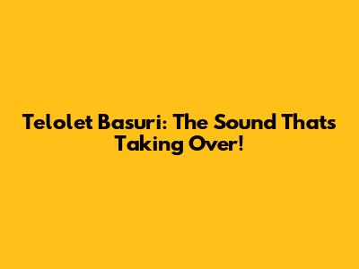 Telolet Basuri: The Sound That's Taking Over!