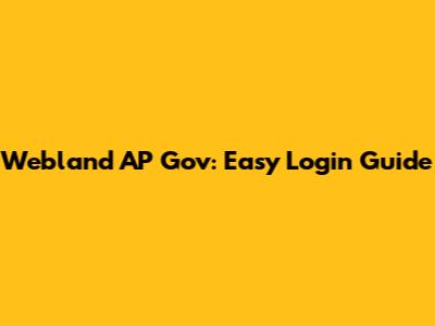 Webland AP Gov: Easy Login Guide