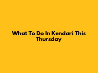 What To Do In Kendari This Thursday