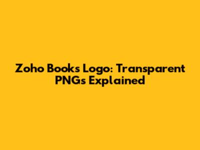 Zoho Books Logo: Transparent PNGs Explained